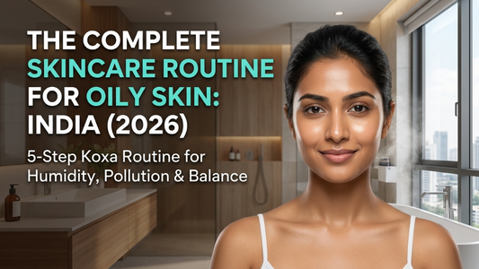  skincare routine for oily skin India 